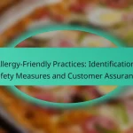 Allergy-Friendly Practices: Identification, Safety Measures and Customer Assurance